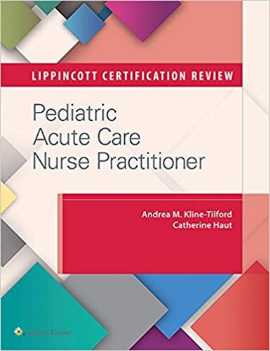 خرید ایبوک Lippincott Certification Review: Pediatric Acute Care Nurse Practitioner دانلود کتاب مرجع صدور گواهینامه Lippincott: پزشک پرستار حاد مراقبت از اطفال کتاب از امازون گیگاپیپر